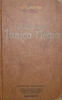 La forja de un Túnica Negra