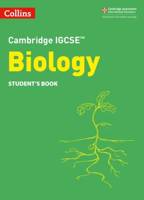 CAMBRIDGE IGCSE™ SCIENCE BIOLOGY STUDENT’S BOOK 3RD
