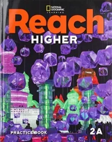 REACH HIGHER LEVEL 2A PRACTICE BOOK