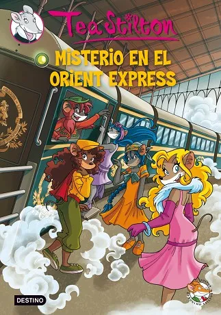 TEA STILTON 13. MISTERIO EN EL ORIENT EXPRESS