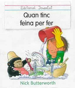 Quan tinc feina per fer