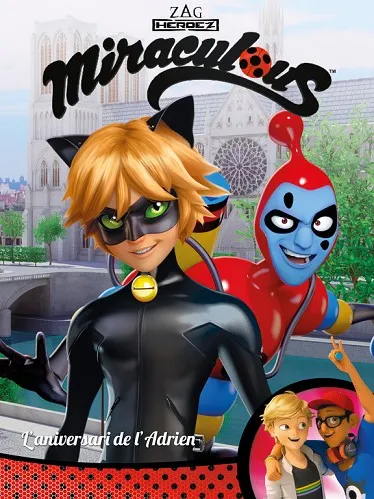 L'aniversari de l'Adrien! (Miraculous . Còmic)