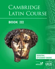 CAMBRIDGE LATIN COURSE DIGITAL STUDENT’S BOOK (2 YEARS) BOOK 3-DIGITAL