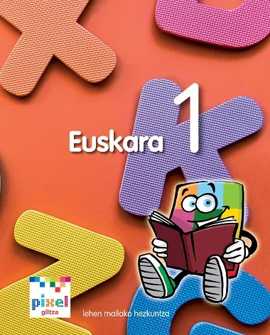 EUSKARA EP1 PIXEL (EUS) LIBRO ALUMNO