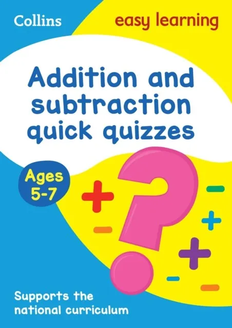 ADDITION & SUBTRACTION AGES 5-7