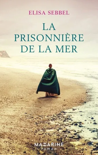 LA PRISONNIÈRE DE LA MER