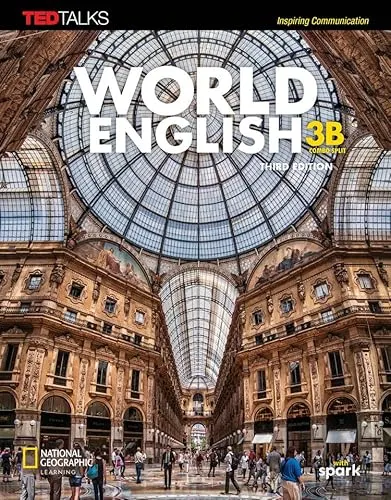 WORLD ENGLISH LEVEL 3 COMBO SPLIT B WITH THE SPARK PLATFORM