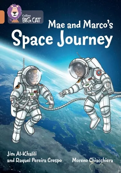 MAE AND MARCO'S SPACE JOURNEY -NON-FICTION-COPPER - BAND 12