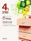 ESO 4 - CALAIX ENLLAÇ - VALENCIA PRACTIQUES DE LLENGUA I LITERATURA