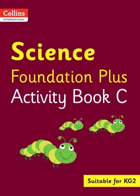 COLLINS INTERNATIONAL FOUNDATION PLUS — SCIENCE ACTIVITY BOOK C