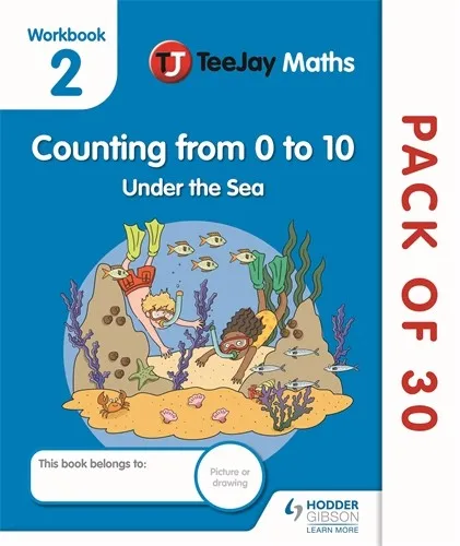 TEEJAY MATHS CFE EARLY LEVEL WORKBOOK 2 (PACK OF 30): COUNTING FROM 0 TO 10: UNDER THE SEA-DIGITAL