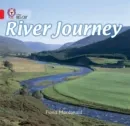 RIVER JOURNEY -NON-FICTION-RED - BAND 2B
