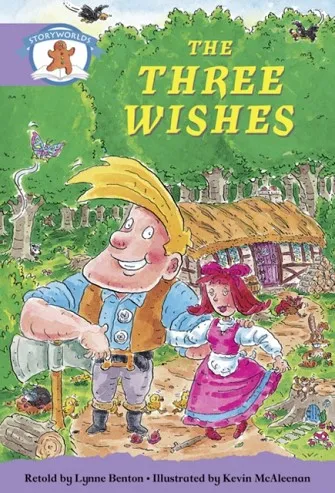 STAGE 8 PURPLE BOOK BAND: THE THREE WISHES