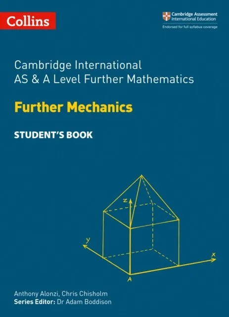 FURTHER MECHANICS STUDENT’S BOOK
