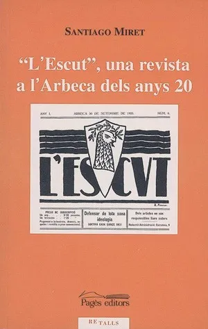 "L'Escut", una revista a l'Arbeca dels anys 20
