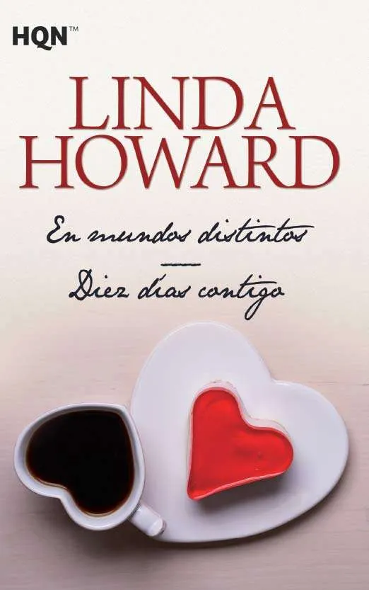En mundos distintos; Diez días contigo