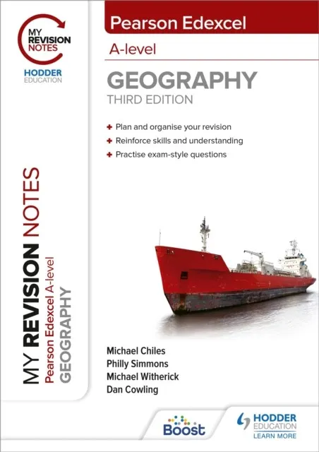 MY REVISION NOTES: PEARSON EDEXCEL A LEVEL GEOGRAPHY: THIRD EDITION