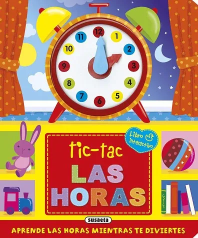 Tic-tac las horas, aprende las horas mientras te diviertes