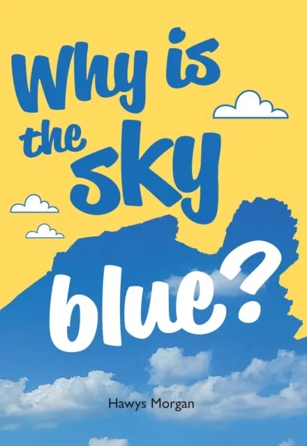 WHY IS THE SKY BLUE? (NF)-NON-FICTION-F14 - 145 WPM