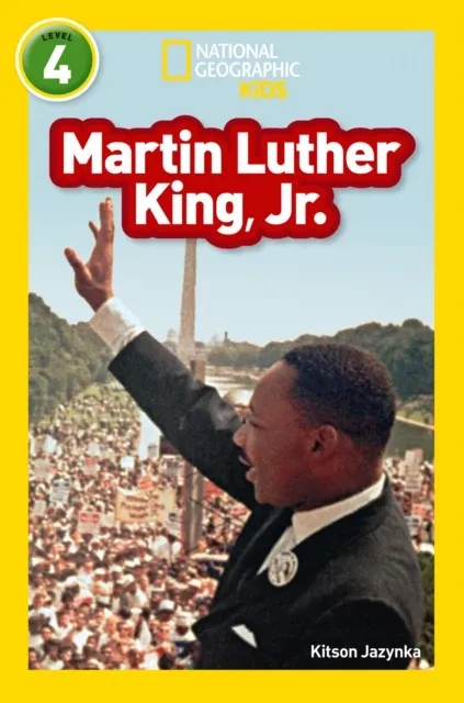 MARTIN LUTHER KING, JR -NGKR LEVEL 4