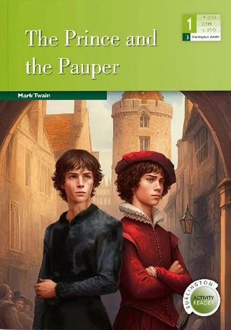 THE PRINCE AND THE PAUPER - ACTIVITY READER - 1º ESO