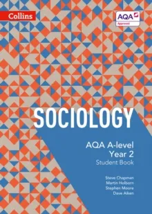 AQA A-LEVEL SOCIOLOGY – STUDENT BOOK 2 4TH