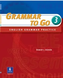 GRAMMAR TO GO, LEVEL 3