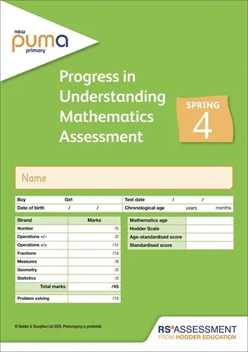 NEW PUMA TEST 4, SPRING PK10 (PROGRESS IN UNDERSTANDING MATHEMATICS ASSESSMENT)