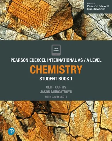 PEARSON EDEXCEL INTERNATIONAL AS LEVEL CHEMISTRY STUDENT BOOK AND ACTIVEBOOK 1