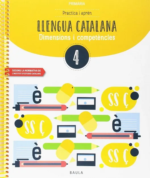 Practica i aprèn Llengua catalana 4 Primària