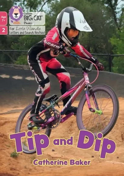 TIP AND DIP (PHASE 2 SET 3)-NON-FICTION-7+ READERS