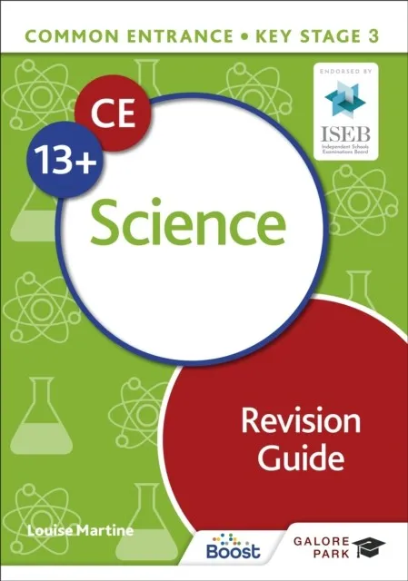 COMMON ENTRANCE 13+ SCIENCE REVISION GUIDE