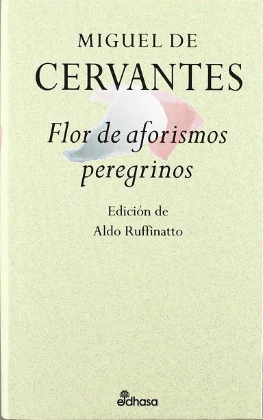 Flor de aforismos peregrinos