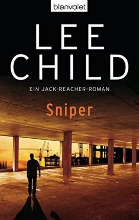 SNIPER: EIN JACK-REACHER-ROMAN