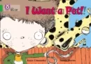 I WANT A PET! (POETRY)-FICTION-GREEN - BAND 5