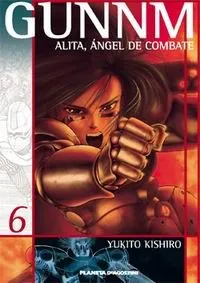 Gunnm - Alita nº 06/12 Ángel de combate