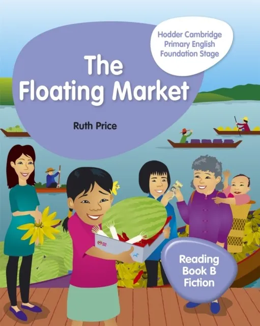 HODDER CAMBRIDGE PRIMARY ENGLISH READING BOOK B FICTION FOUNDATION STAGE