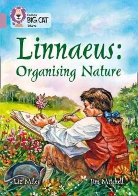 LINNAEUS ORGANISING NATURE -NON-FICTION-PEARL - BAND 18