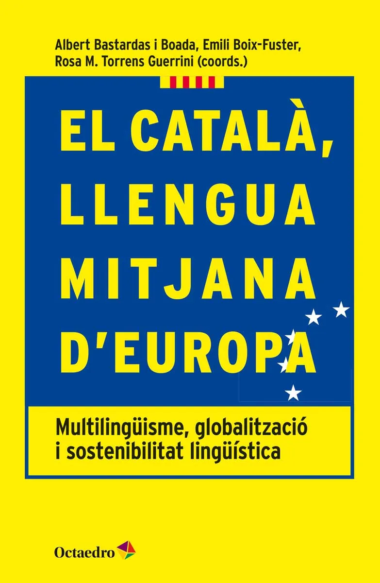 El català, llengua mitjana d'Europa
