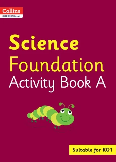 COLLINS INTERNATIONAL FOUNDATION — SCIENCE ACTIVITY BOOK A