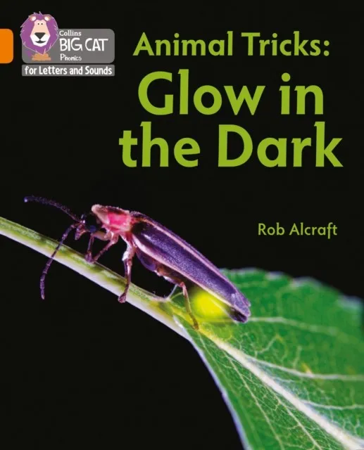 ANIMAL TRICKS: GLOW IN THE DARK (SET 5) -NON-FICTION-ORANGE - BAND 6