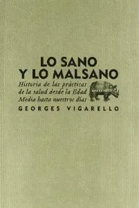 Lo sano y lo malsano