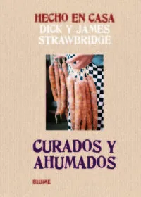 Hecho en casa. Curados y ahumados