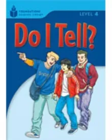 DO I TELL? LEVEL 4