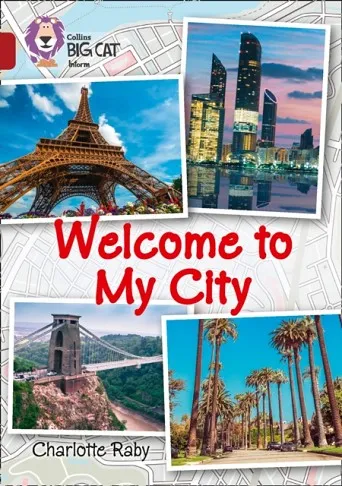 WELCOME TO MY CITY -NON-FICTION-RUBY - BAND 14