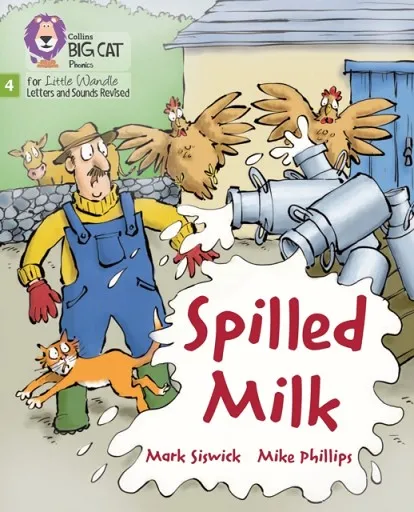 SPILLED MILK (STRETCH AND CHALLENGE) (SET 2)-FICTION-PHASE 4