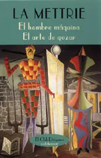 El hombre máquina AND El arte de gozar