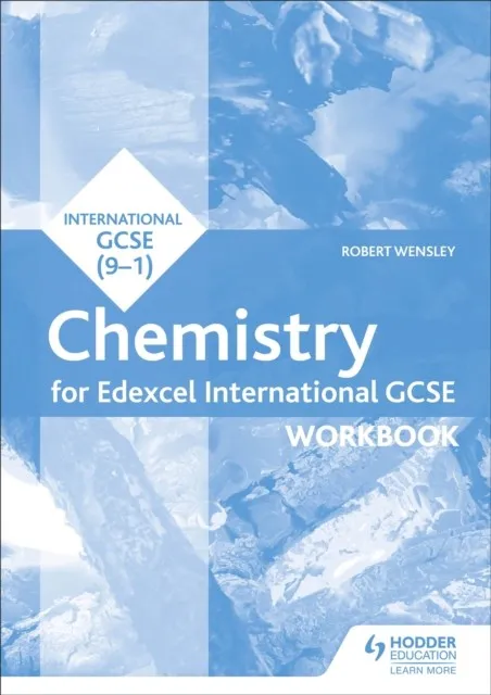 EDEXCEL INTERNATIONAL GCSE CHEMISTRY WORKBOOK
