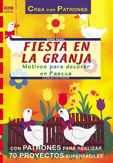 Serie Papel nº 16. FIESTA EN LA GRANJA
