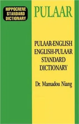 D.IFUL PULAAR (PEUL) STANDARD DICTIONARY